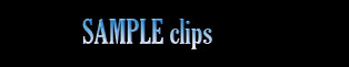 Sample Clips